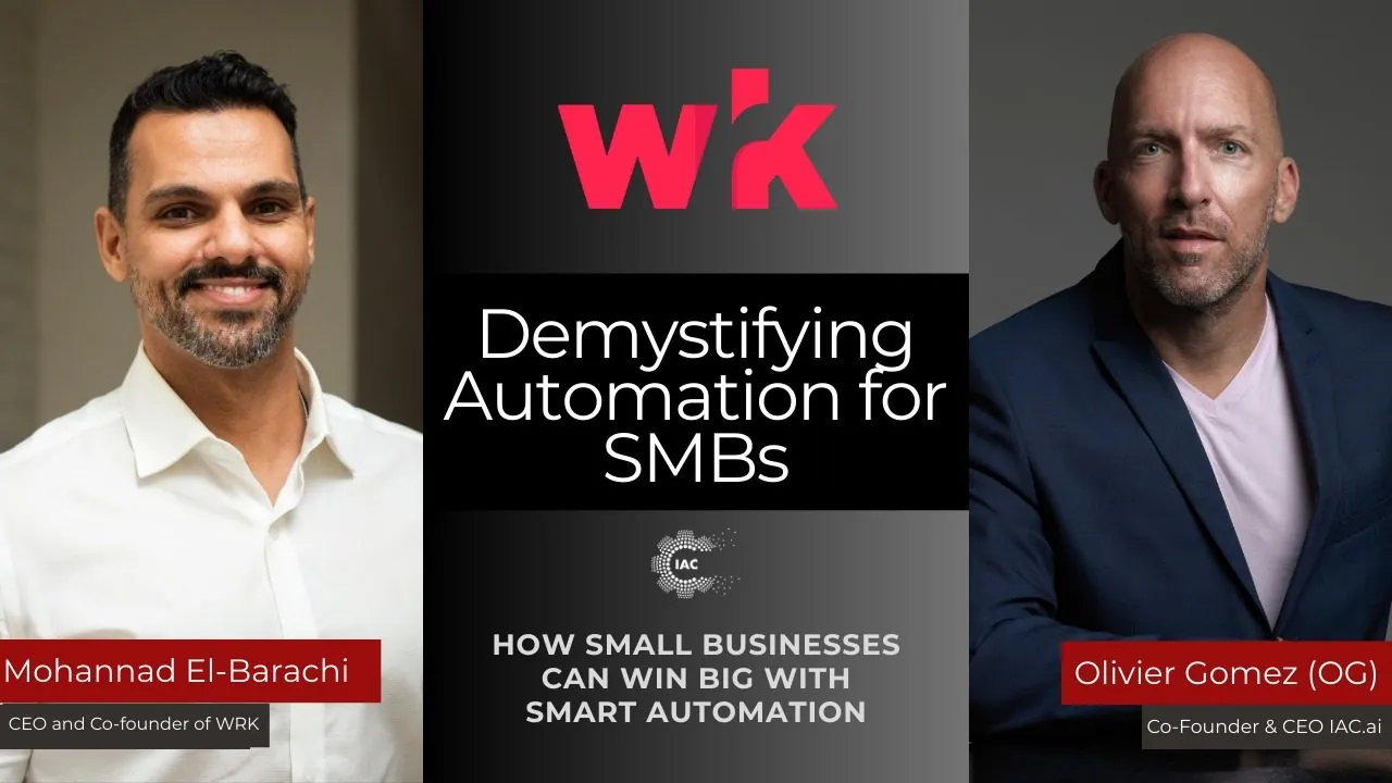 Webinar with Olivier Gomez: Demystifying Automation for SMBs